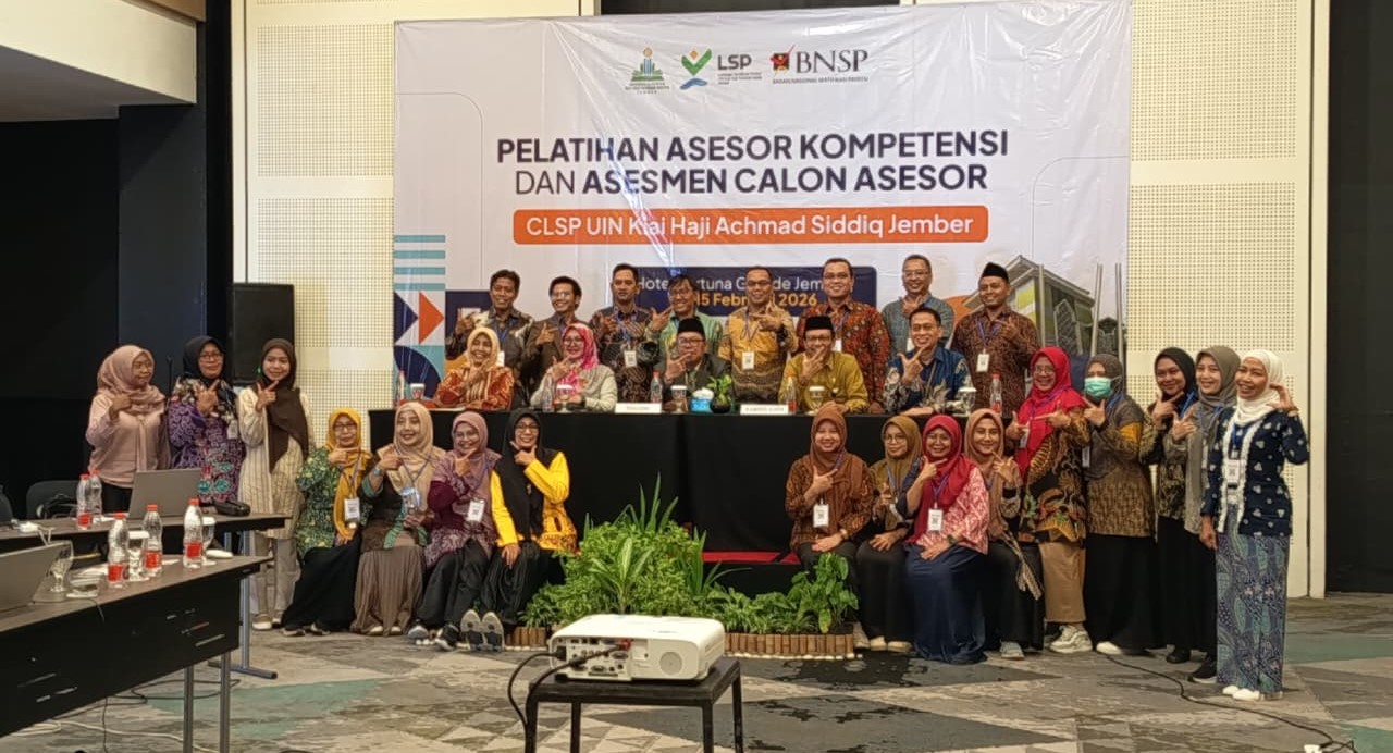 Cetak Asesor Profesional, UIN KHAS Jember Perkuat Langkah Menuju LSP Mandiri